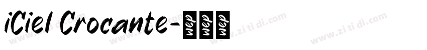 iCiel Crocante字体转换